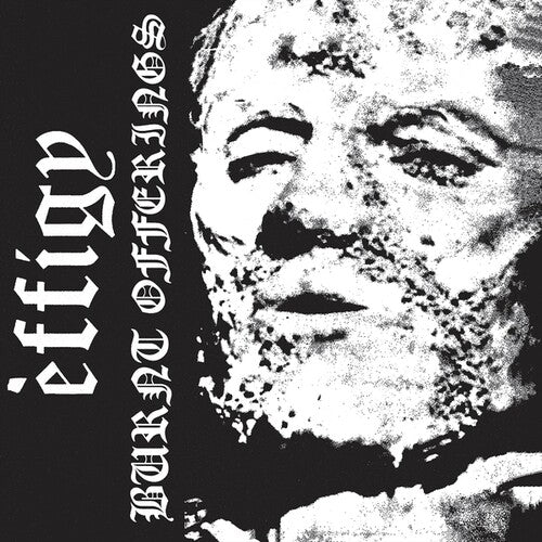 Effigy: Burnt Offerings - (VINYL LP)
