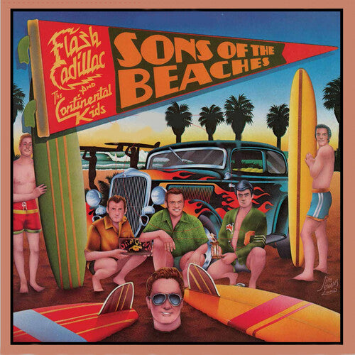 Flash Cadillac / Continental Kids: Sons Of The Beaches - (VINYL LP)