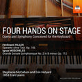 Stephanie McCallum: Four Hands On Stage, Opera and Symphony Conceived for the Keyboard - CD