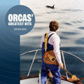 Jim Nollman: Orcas' Greatest Hits - CD
