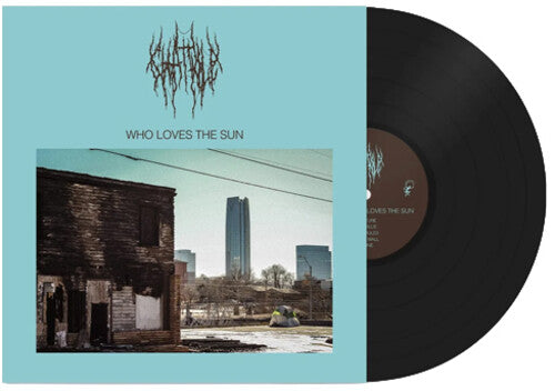 Chat Pile: Who Loves The Sun - (VINYL LP)