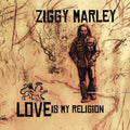 Ziggy Marley: Love Is My Religion - (VINYL LP)