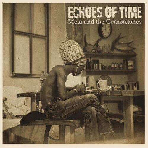 Meta & the Cornerstones: Echoes of Time - (VINYL LP)