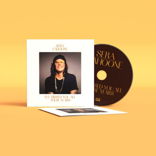 Sera Cahoone: I'Ve Missed You All These Years - CD