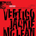 Jackie McLean: Vertigo (Blue Note Tone Poet Vinyl Edition) - (VINYL LP)