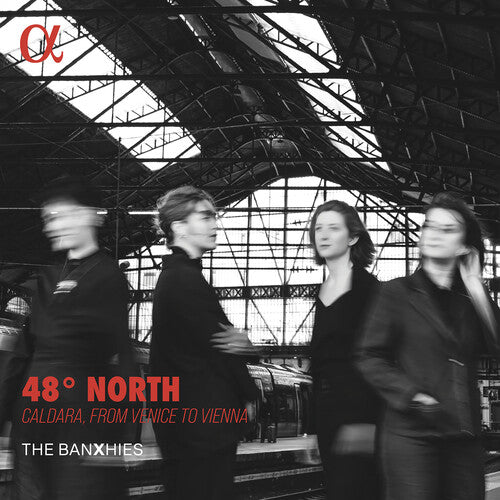 The BanXhies: 48° North - Caldara, from Venice to Vienna - CD