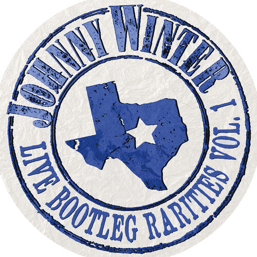 Johnny Winter: Live Bootleg Rarities Volume One - (VINYL LP)