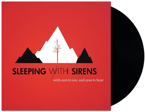 Sleeping with Sirens: With Ears To See And Eyes To Hear - (VINYL LP)
