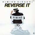 Himiko Kikuchi: Reverse It - (VINYL LP)