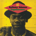 Anthony Johnson: Togetherness - CD
