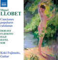 Koki Fujimoto: Llobet: Canciones populares catalanas - CD