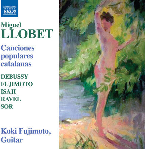 Koki Fujimoto: Llobet: Canciones populares catalanas - CD