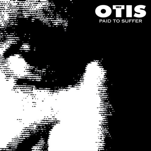Sons of Otis: Paid To Suffer - (VINYL LP)