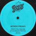 Mondo Freaks: Won't You Decide (musclecars Remix) - 12-INCH SINGLE