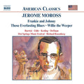 J. Moross: Frankie & Johnnie - CD