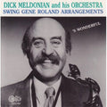 Dick Meldonian: Swing the Arrangements of Gene Rowland - COMPACT DISCS