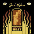 Jack Hylton & His Orchestra: Turn on the Heat - CD
