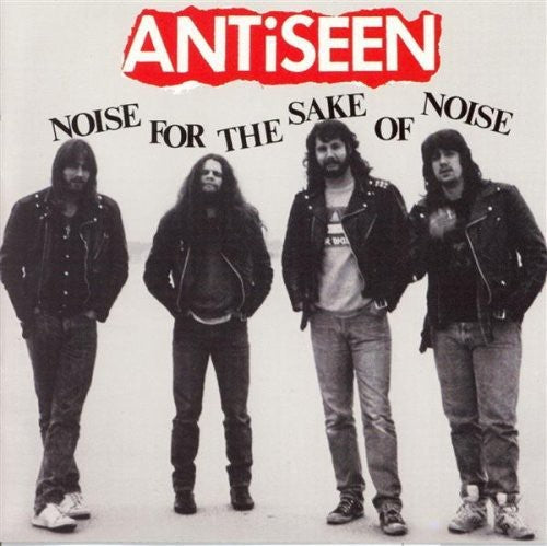 ANTiSEEN: Noise for the Sake of Noise - CD