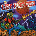 The Last Hard Men: Last Hard Men - CD