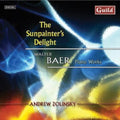 Andrew Zolinsky: Sunpainter's Delight: Walter Baer Piano Music - CD