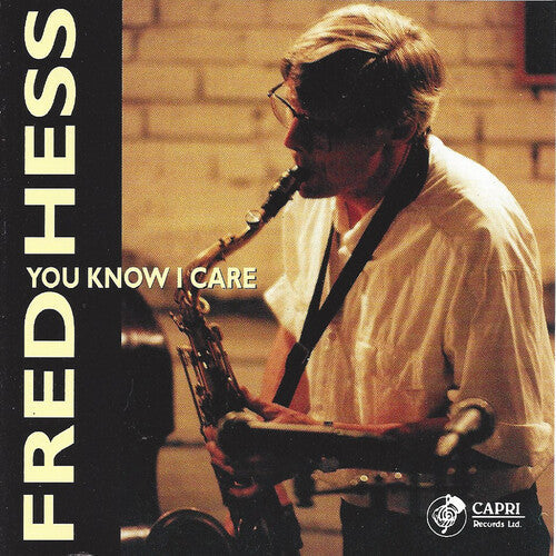 Fred Hess: You Know I Care - CD
