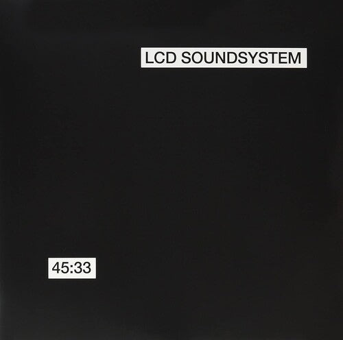 LCD Soundsystem: 45:33:00 -LP
