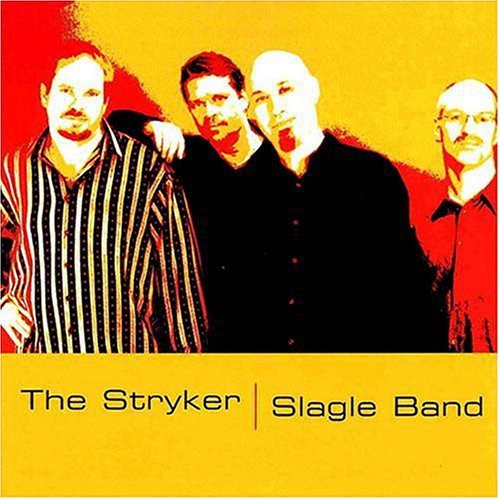 Dave Stryker: Stryker-Slagle Band - CD