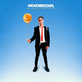 Weatherstate: Never Better -LP