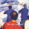 Mark Eitzel: The Ugly American - CD