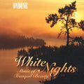 Various Artists: White Nights-Music of Tranquil - CD