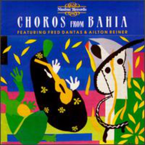 Fred Dantas: Choros from Bahia - CD