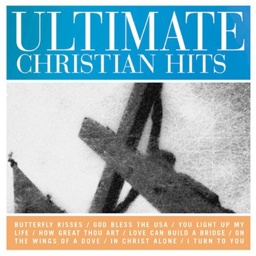 Various Artists: Ultimate Christian Hits - CD