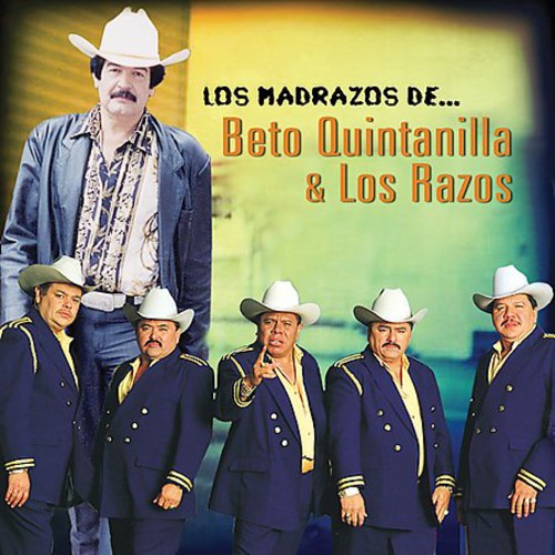 Los Razos Y Beto Quintanilla: Los Madrazos De Los Razos Y Beto Quintanilla - CD