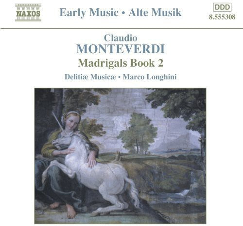 C. Monteverdi: Madrigals Book 2 - CD