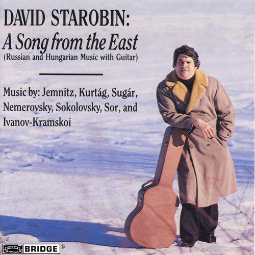 David Starobin: Song from the East - CD
