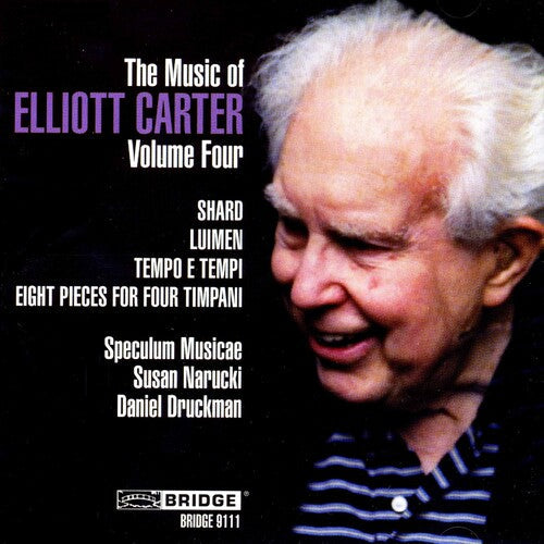 Elliott Carter: Music of Elliott Carter 4 - CD