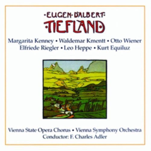 Eugen d'Albert: Tiefland - CD