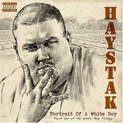 Haystak: Portrait of a White Boy - CD