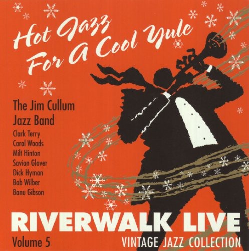 Jim Cullum, Jr.: Hot Jazz for a Cool Yule - COMPACT DISCS