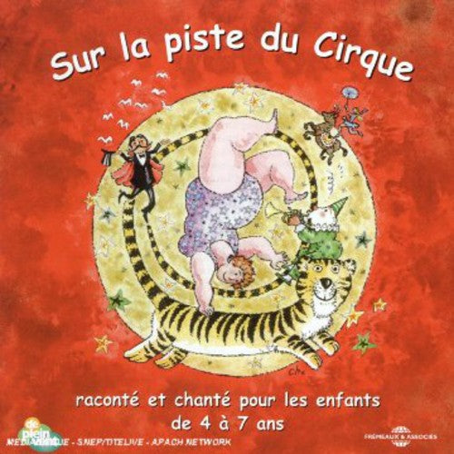 Noly, Bernard / Guilbaud, Christophe: Sur la Piste Du Cirque - CD