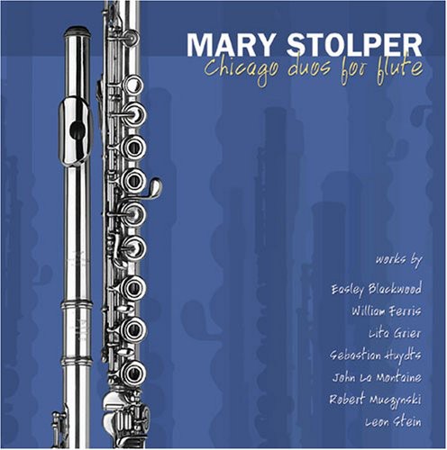 Mary Stolper: Chicago Duos for Flute - CD