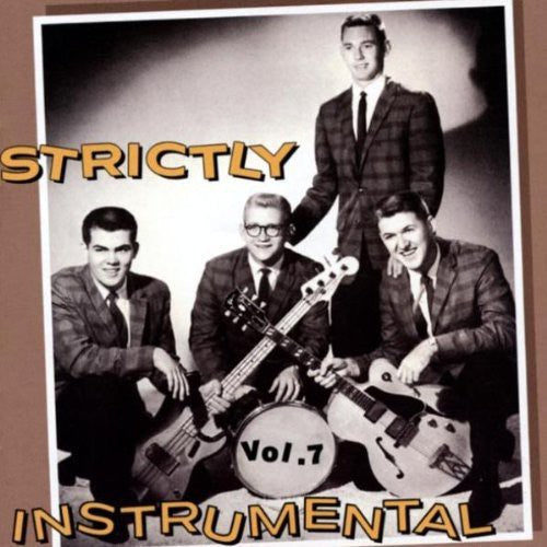 Various Artists: Strictly Instrumental, Vol. 7 - COMPACT DISCS