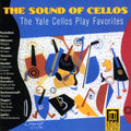 Yale Cellos: Sound of Cellos (Favorites) - CD