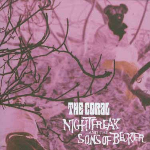 The Coral: Nightfreaks & the Sons of - CD