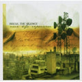 Break the Silence: Near Life Experience - COMPACT DISCS