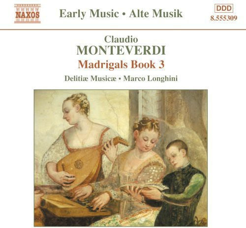 Delitiae Musicae: Madrigals Book 3 - CD