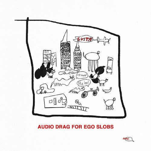 Gustaf: Audio Drag For Ego Slobs - CD