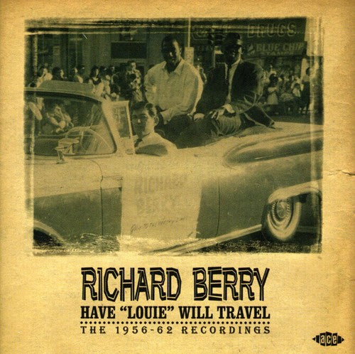 Richard Berry: Have "Louie" Will Travel - CD