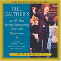 Bill Gaither: Gaither Homecoming Classics, Vol. 1 - CD