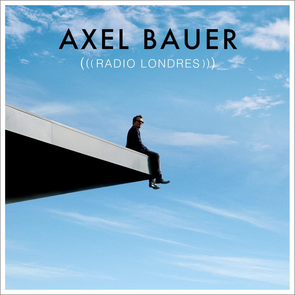 Axel Bauer: Radio Londres - (VINYL LP)